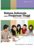 Bahasa Indonesia untuk Perguruan Tinggi: Substansi kajian dan penerapannya