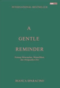 A Gentle Reminder