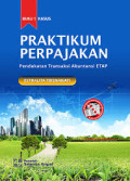 Praktikum Perpajakan Buku 1 Kasus: Pendekatan transaksi akuntansi ETAP