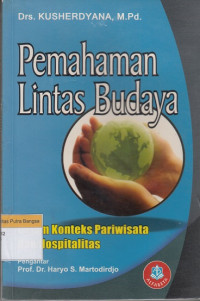 Image of Pemahaman Lintas Budaya: Dalam Konteks Pariwisata dan Hospitalis