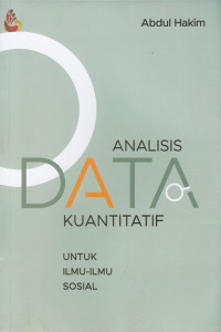 Image of Analisis Data Kuantitatif: Untuk ilmu-ilmu sosial