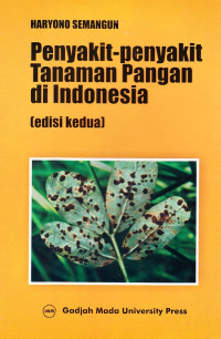 Image of Penyakit-penyakit Tanaman Pangan di Indonesia