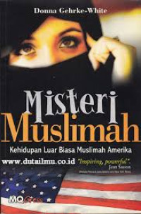 Image of Misteri Muslimah: Kehidupan luar biasa muslimah Amerika 