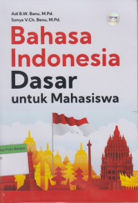 Image of Bahasa Indonesia Dasar untuk Mahasiswa