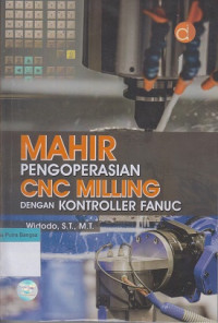 Image of Mahir Pengoperasian CNC Milling dengan Kontroller Fanuc