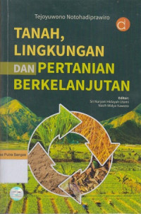 Image of Tanah, Lingkungan dan Pertanian Berkelanjutan