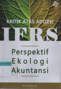 Image of Kritik Atas Adopsi IFRS Perspektif Ekologi Akuntansi