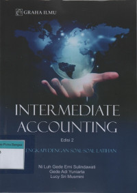 Image of Intermediate Accounting: Dilengkapi dengan soal-soal latihan Edisi 2