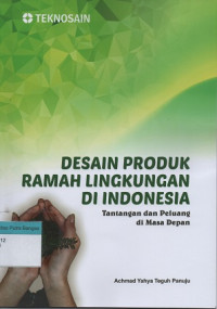 Image of Desain Produk Ramah Lingkungan di Indonesia: Tantangan dan peluang di masa depan