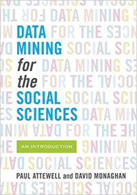 Image of Data Mining for The Social Sciences an Introduction