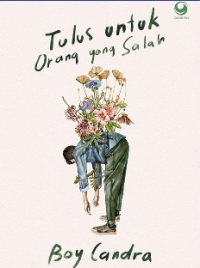 Image of Tulus untuk Orang yang Salah