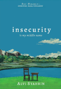 Image of Insecurity: Is my middle name