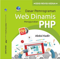 Image of Dasar Pemrograman Web Dinamis Menggunakan PHP Edisi Revisi Kedua