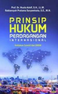 Image of Prinsip Hukum Perdagangan Internasional: Kebijakan subsidi dan UMKM