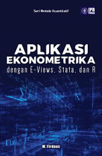 Image of Aplikasi Ekonometrika: Dengan e-views, stata, dan R