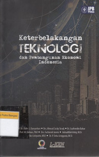 Image of Keterbelakangan Teknologi dan Pembangunan Ekonomi Indonesia