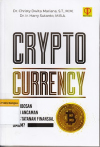 Image of Crypto Currency: Terobosan atau ancaman atas tatanan finansial umum?