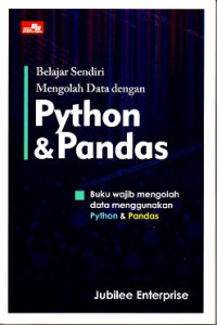 Image of Belajar Sendiri Mengolah Data dengan Python & Pandas