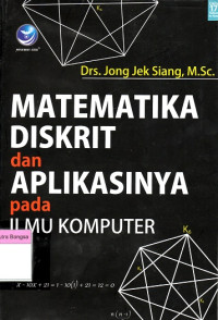 Image of Matematika Diskrit dan Aplikasinya pada Ilmu Komputer