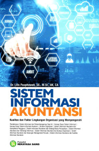 Image of Sistem Informasi Akuntansi: Kualitas dan faktor lingkungan organisasi yang mempengaruhi