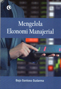 Image of Mengelola Ekonomi Manajerial