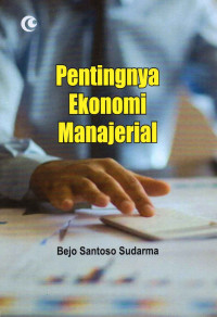 Image of Pentingnya Ekonomi Manajerial