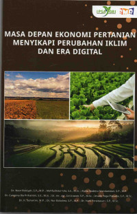Image of Masa Depan Ekonomi Pertanian Menyikapi Perubahan Iklim dan Era Digital