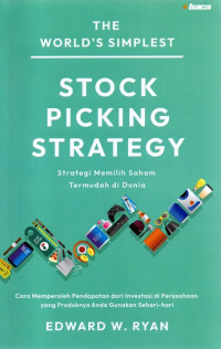 Image of The World's Simplest Stock Picking Strategy: Strategi memilih saham termudah di Dunia