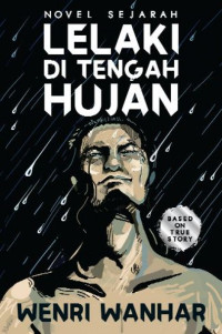 Image of Lelaki di Tengah Hujan