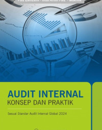 Image of Audit Internal Konsep dan Praktik: Sesuai standar audit internal global 2024