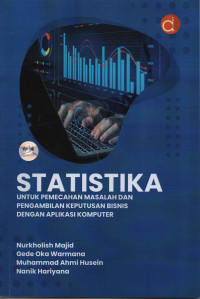 Image of Statistika untuk Pemecahan Masalah dan Pengambilan Keputusan Bisnis dengan Aplikasi Komputer