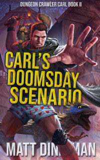 Image of Carl's Doomsday Scenario: Dungeon Crawler Carl Book II