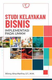 Image of Studi Kelayakan Bisnis: Implementasi Pada UMKM