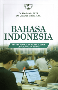 Image of Bahasa Indonesia untuk Penulisan Karya Ilmiah di Perguruan Tinggi