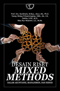 Image of Desain Riset Mixed Methods Dalam Akuntansi, Manajemen, dan Bisnis
