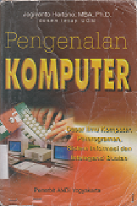 Image of Pengenalan Komputer Edisi 3, cetakan ke-2