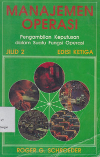 Image of Manajemen Operasi, Jilid 2 Edisi 3
