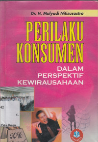 Image of Perilaku Konsumen: Dalam Perspektif Kewirausahaan