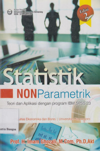 Image of Statistik Non Parametrik; Teori dan Aplikasi dengan Program IBM SPSS 23