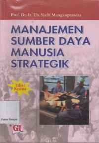 Image of Manajemen Sumber Daya Manusia Strategik (Edisi Kedua)