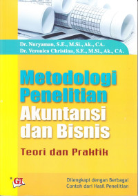 Image of Metodologi Penelitian Akuntansi dan Bisnis: Teori dan praktik