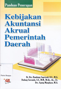 Image of Kebijakan Akuntansi Akrual Pemerintah Daerah