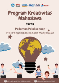 Image of Program Kreativitas Mahasiswa 2023: Pedoman pelaksanaan PKM pengabdian kepada masyarakat