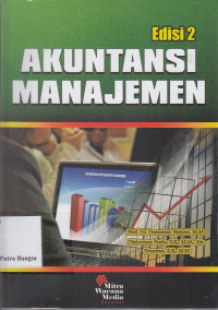 Image of Akuntansi Manajemen: Edisi 2