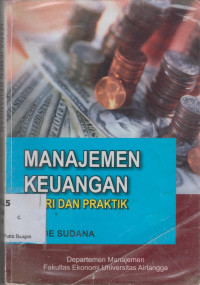 Image of Manajemen Keuangan: Teori dan praktik