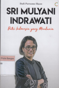 Image of Sri Mulyani Indrawati: Putri Indonesia yang mendunia