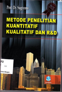 Image of Metode Penelitian Kuantitatif, Kualitatif dan R&D