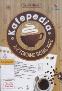 Image of Kafepedia: A-Z tentang bisnis kafe