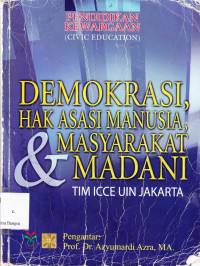 Image of Pendidikan Kewargaan: Demokrasi, Hak Asasi Manusia & Masyarakat Madani