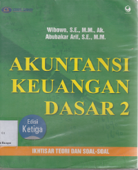 Image of Akuntansi Keuangan Dasar 2 Edisi 3: Ikhtisar teori dan soal-soal